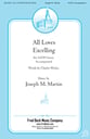 All Loves Excelling SATB choral sheet music cover
